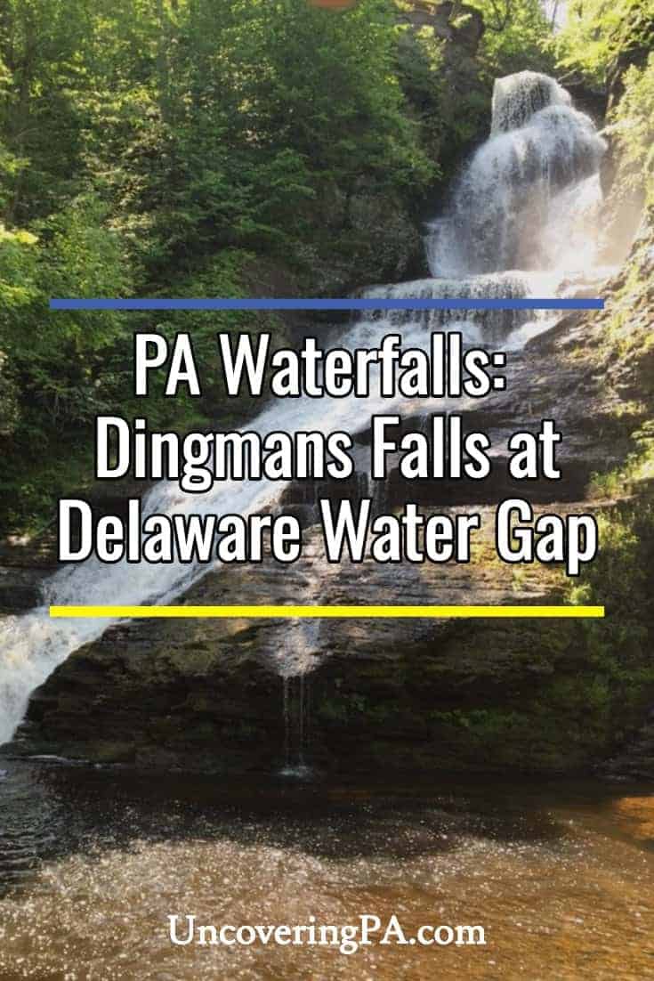 Pennsylvania Waterfalls: How to Get to Dingmans Falls in the Delaware Water Gap National Recreation Area