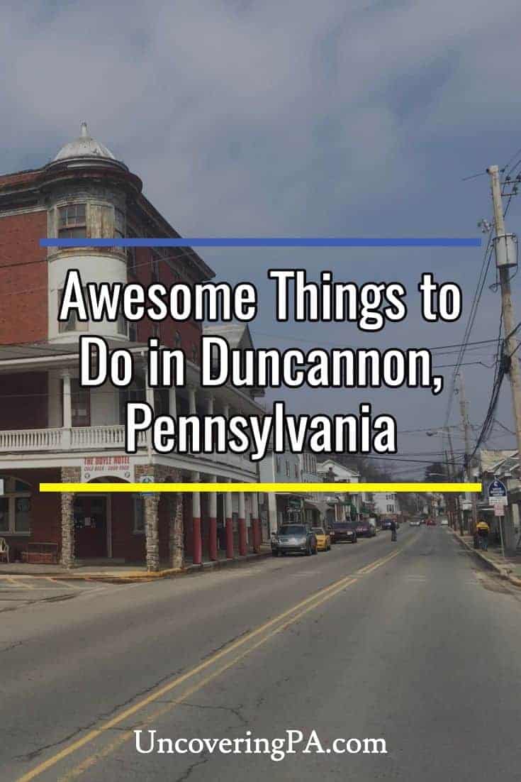 7 Awesome Things to Do in Duncannon, PA UncoveringPA