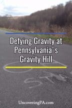 Defying gravity at Pennsylvania's Gravity Hill