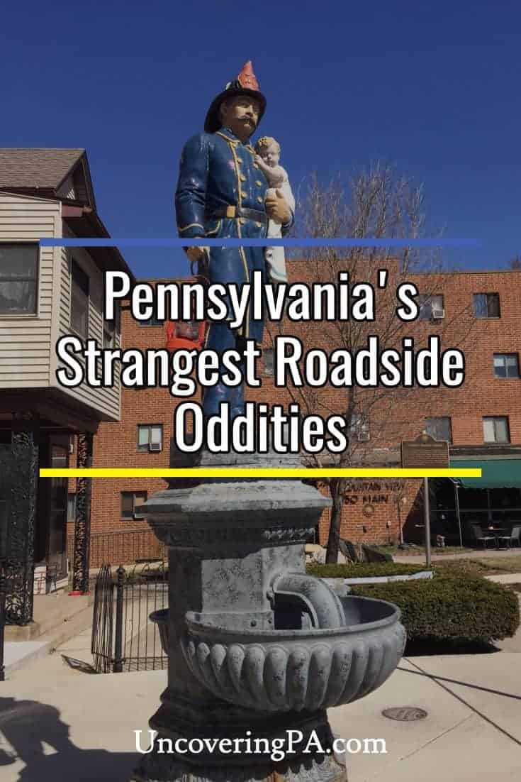 30 Pennsylvania Roadside Oddities You Have To See To Believe   Pa Roadside Oddities 