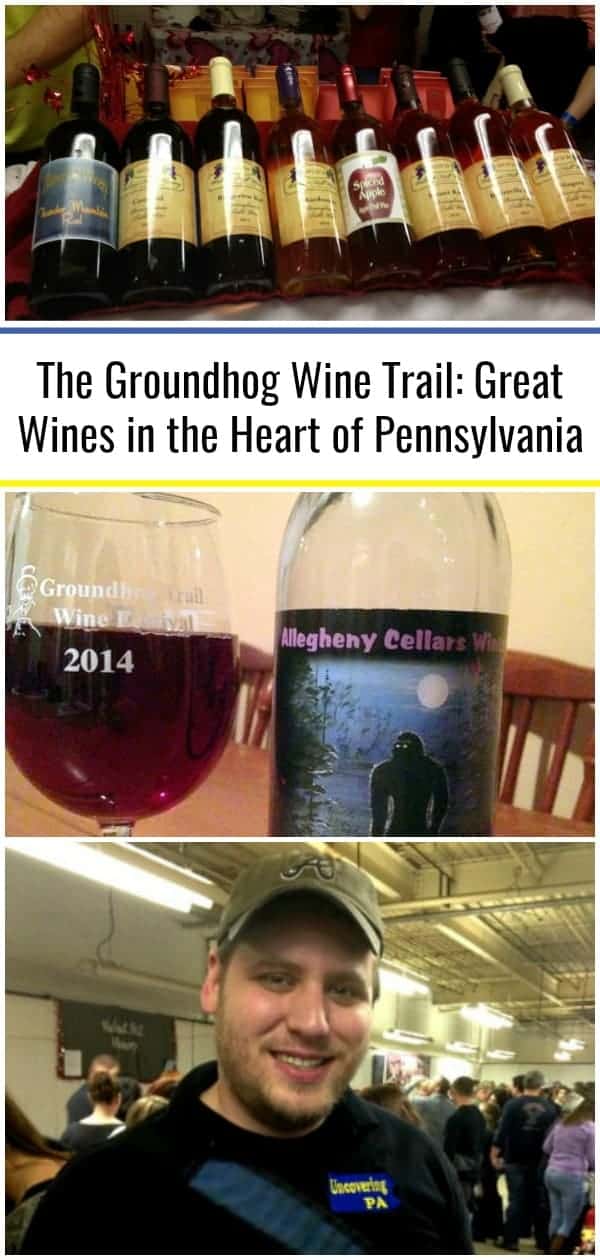 The Groundhog Wine Trail Great Wines in the Heart of Pennsylvania