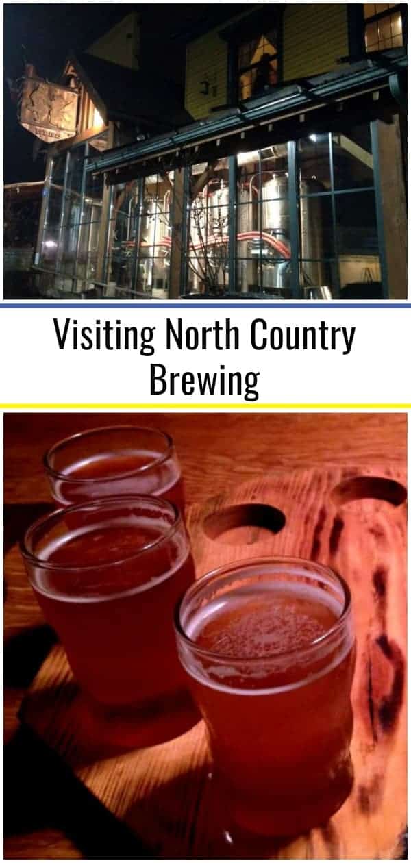 Tasting Great Beers with a Visit to North Country Brewing Company