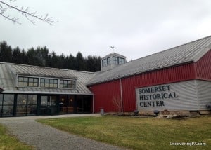Visiting the Somerset Historical Center in the Laurel Highlands of Pennsylvania.