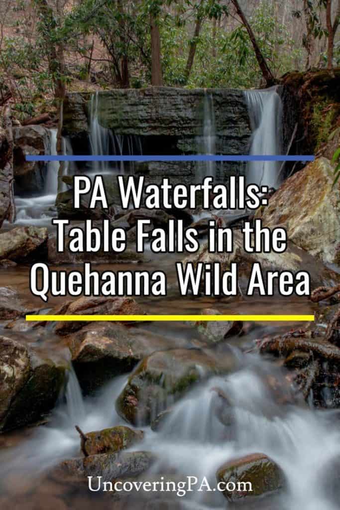 Pennsylvania Waterfalls Finding Table Falls in the Quehanna Wild Area