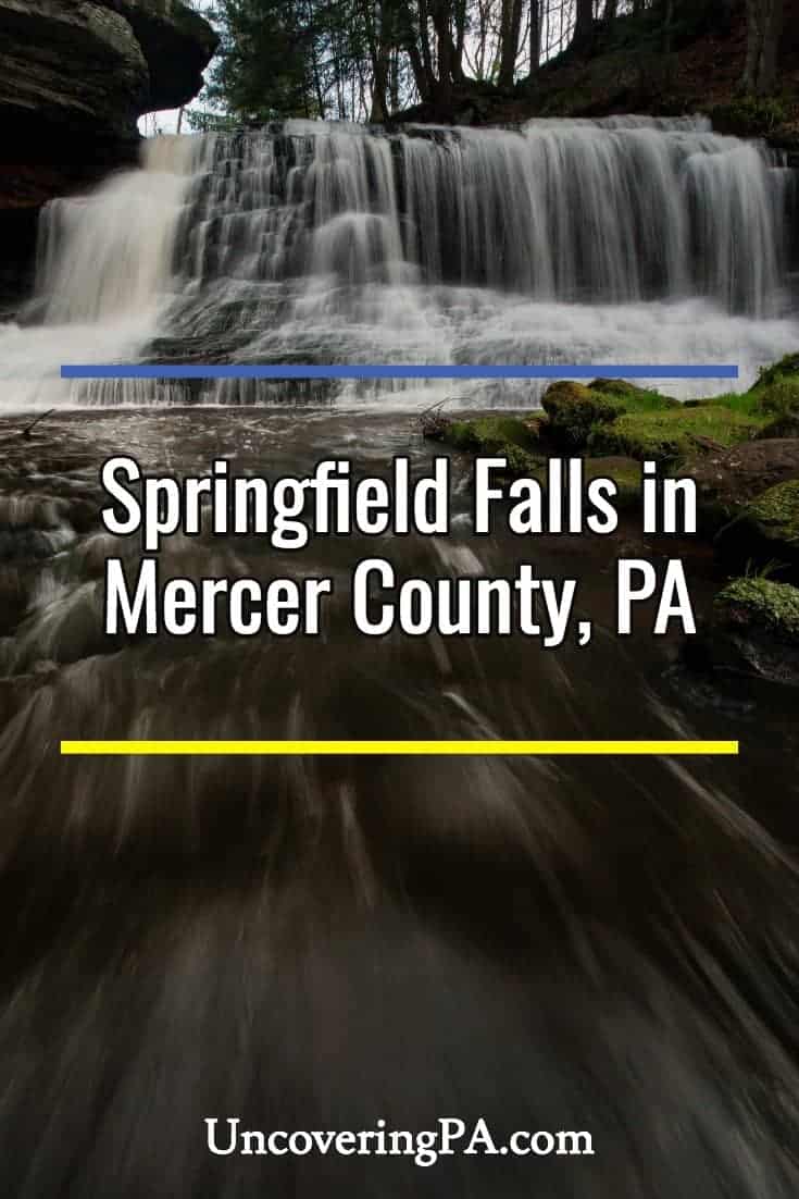 Pennsylvania Waterfalls: Visiting Springfield Falls in Mercer County