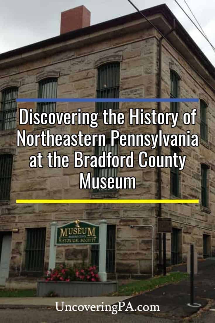 Discovering the History of Northeastern Pennsylvania at the Bradford