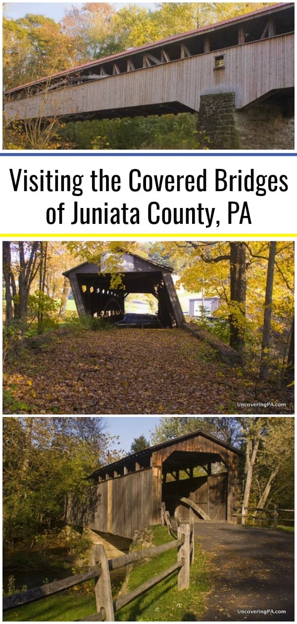Visiting the Covered Bridges of Juniata County, Pennsylvania