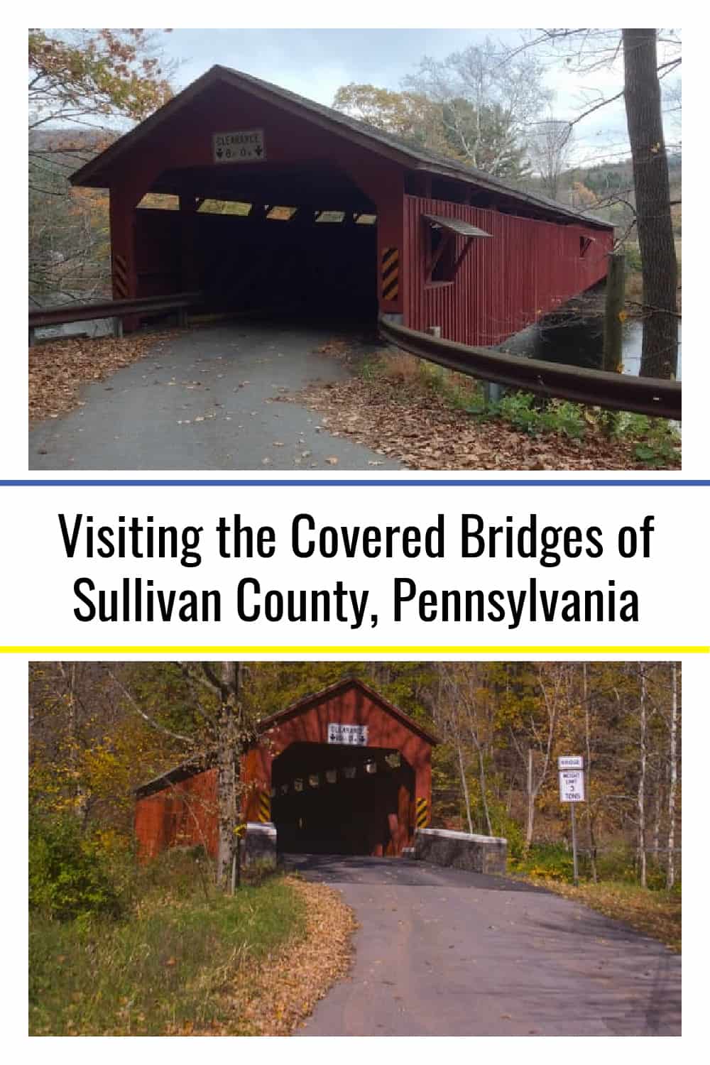 Visiting the Covered Bridges of Sullivan County, Pennsylvania ...