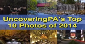 Pennsylvania Travel Photos from UncoveringPA