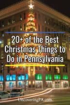 The best things to do during Christmas in Pennsylvania