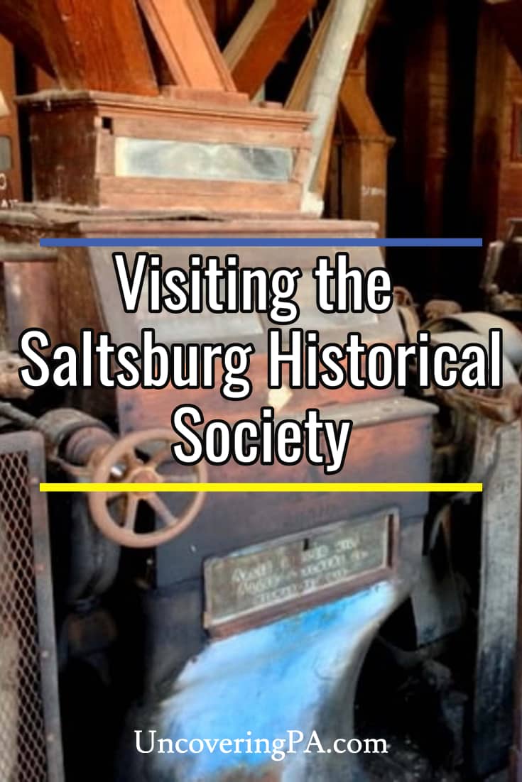 Stepping Back in Time with a Visit to the Saltsburg Historical Society