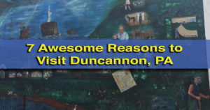 Things to do in Duncannon, PA