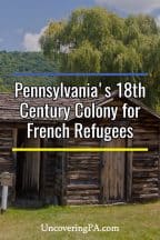 French Azilum: Pennsylvania's hidden colony for French refugees