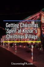 Getting in the holiday spirit at Koziar's Christmas Village in Pennsylvania