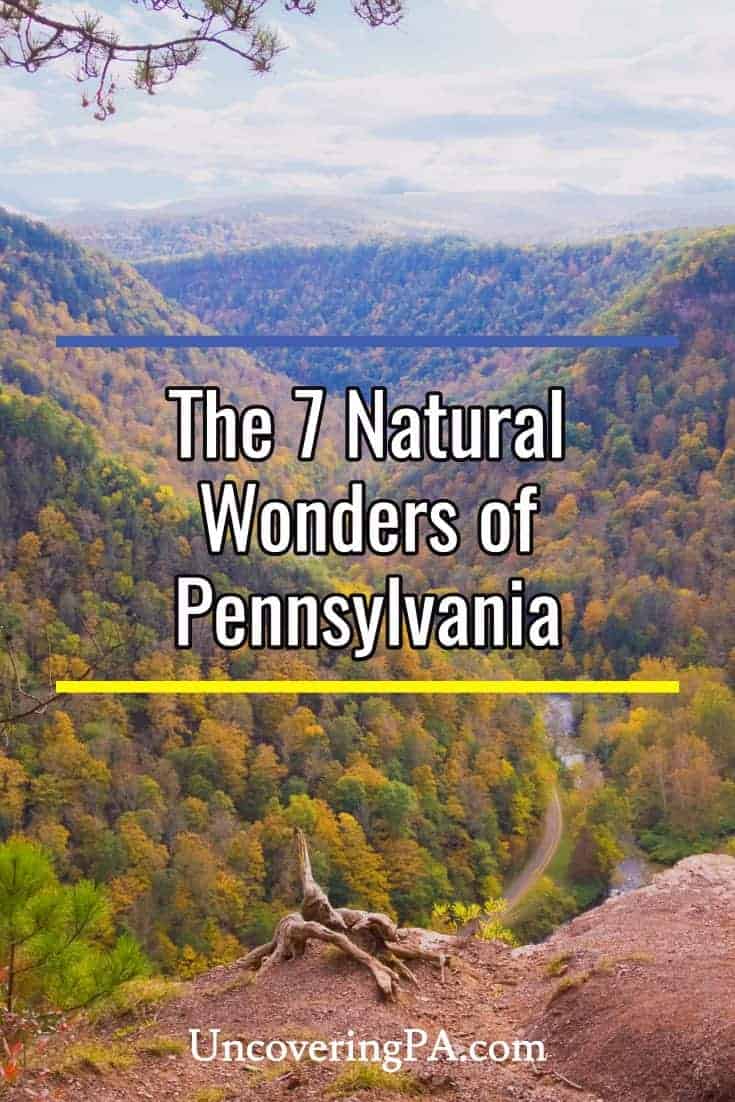 The 7 Natural Wonders of Pennsylvania