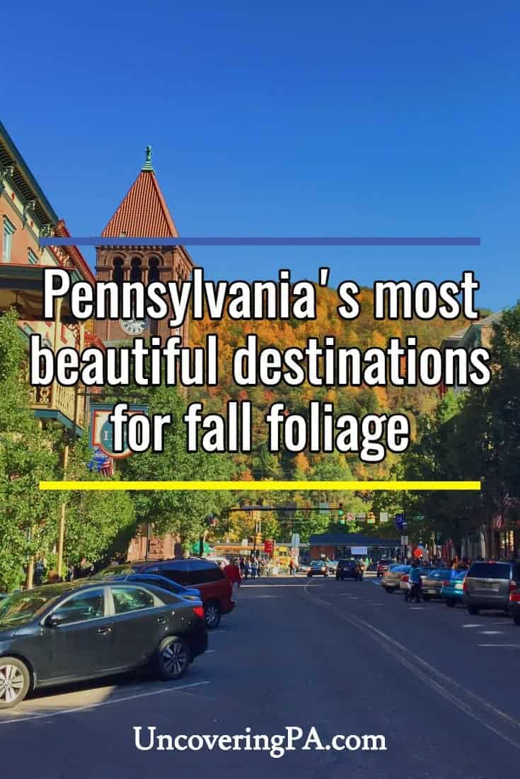 The most beautiful places for fall foliage in Pennsylvania. #autumn #fall #Pennsylvania #travel #UnitedStates #US