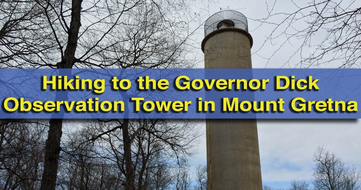 Hiking to the Governor Dick Observation Tower in Mount Gretna, PA