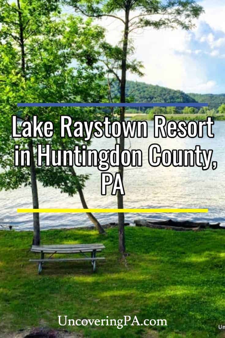 Hotel Review Lake Raystown Resort in Huntingdon County, PA Uncovering PA