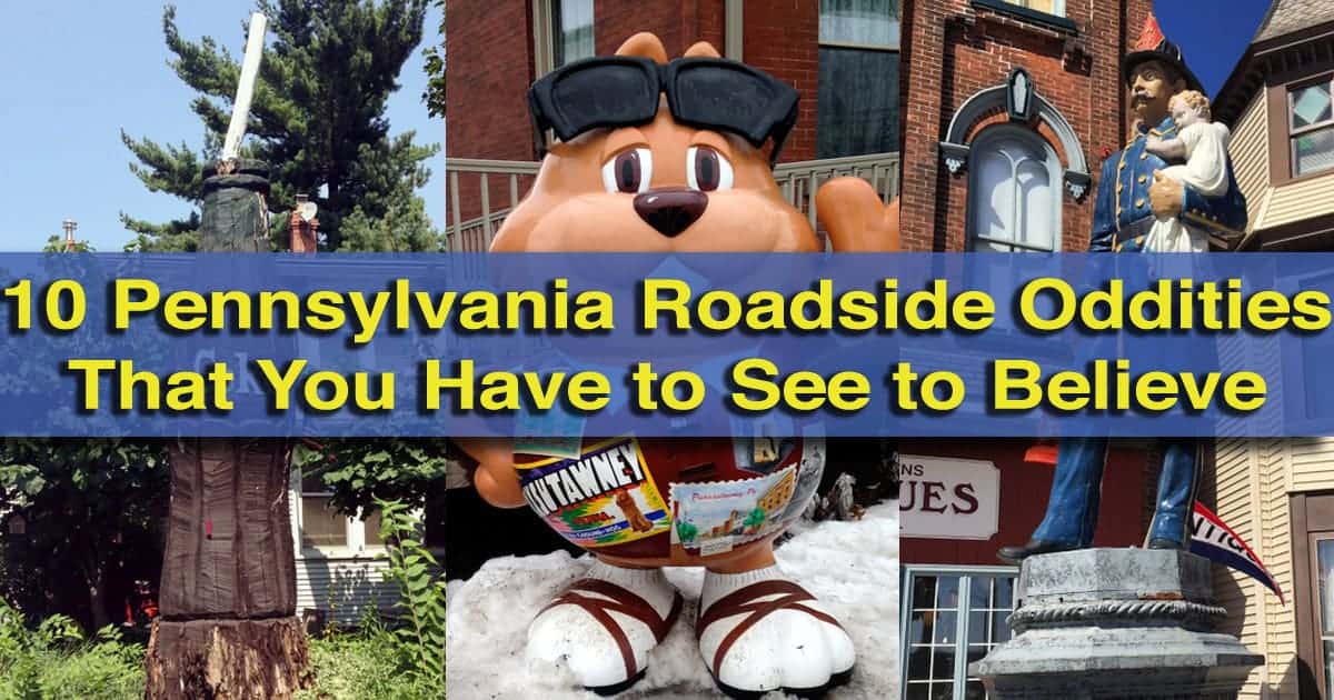 Pennsylvania Roadside Oddities