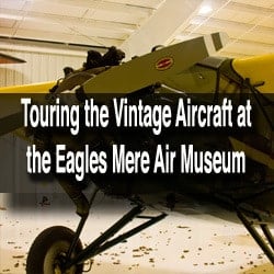 UncoveringPA | eagles mere air museum in pa - UncoveringPA