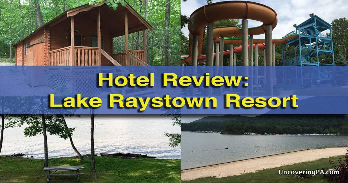 Review of Lake Raystown Resort in Huntingdon County, Pennsylvania