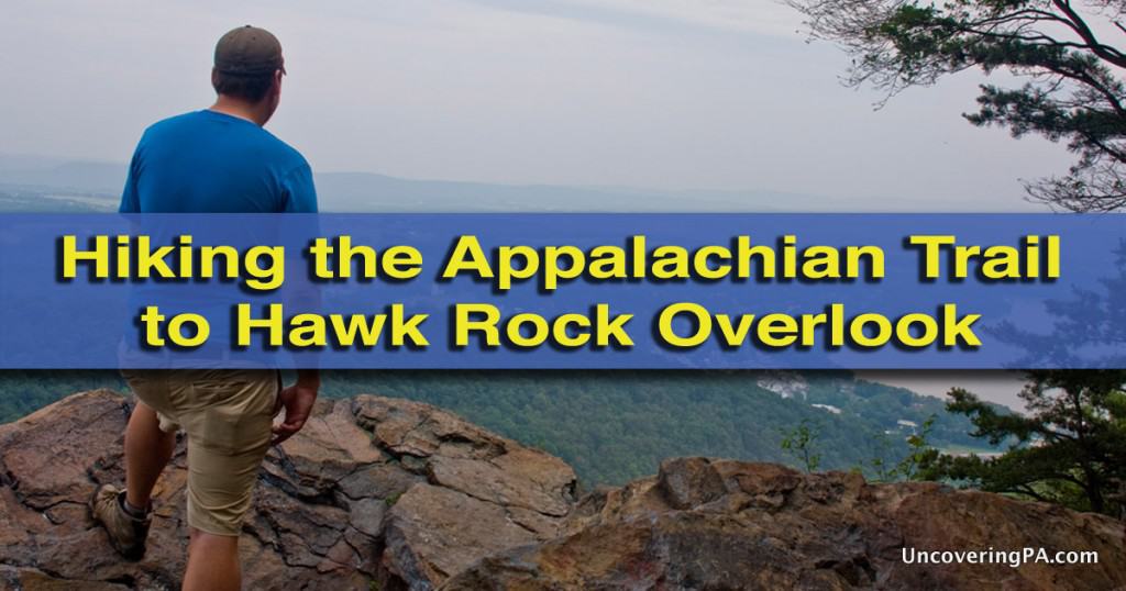 Hiking to Hawk Rock Overlook Along the Appalachian Trail in Duncannon