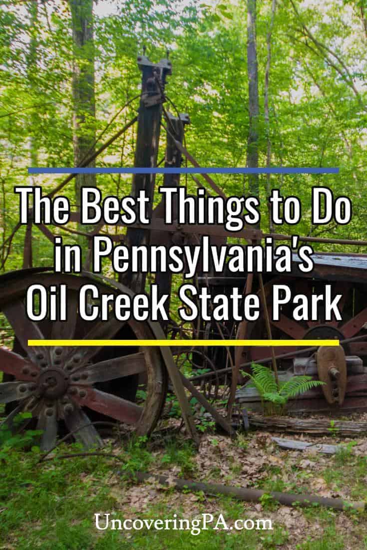 11 Awesome Things to Do in Oil Creek State Park - Uncovering PA