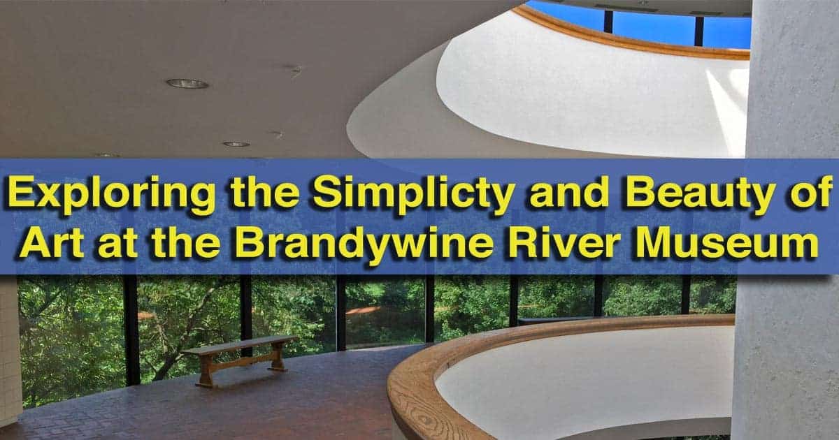 Visiting-the-Brandywine-River-Museum-of-Art-in-Chadds-Ford-PA
