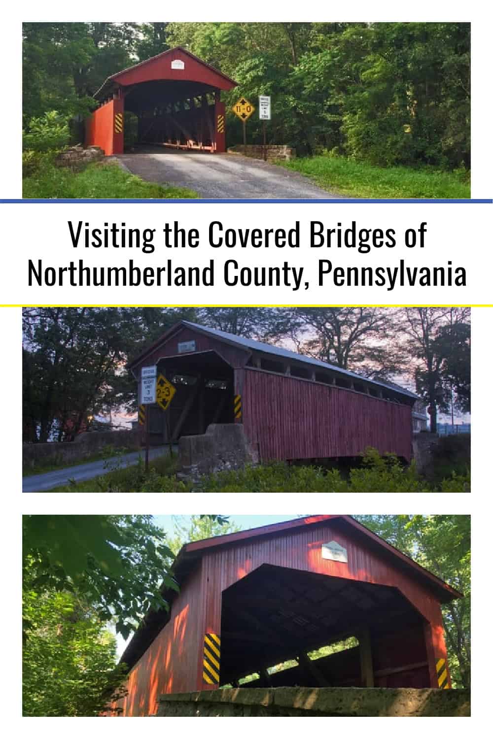 Visiting the Covered Bridges of Northumberland County, Pennsylvania ...