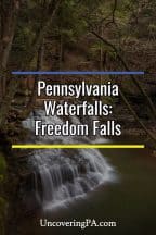 Pennsylvania Waterfalls: How to Get to Freedom Falls and Rockland Furnace