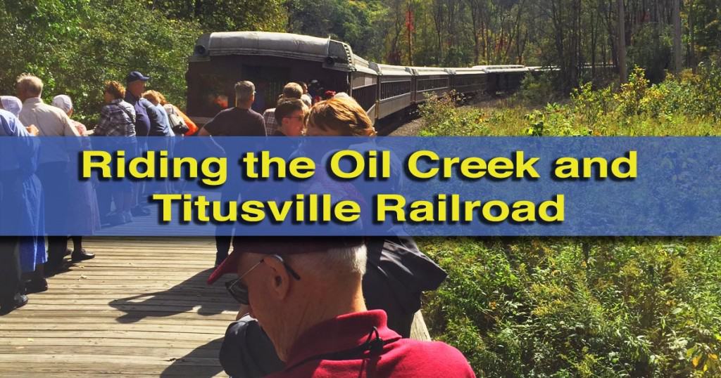 Riding the Oil Creek and Titusville Railroad Through the Valley that