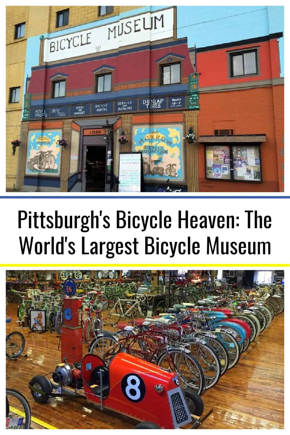 Pittsburgh's Bicycle Heaven The World's Largest Bicycle Museum