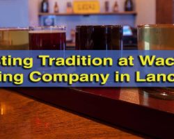 Tasting Tradition at Wacker Brewing Company in Downtown Lancaster