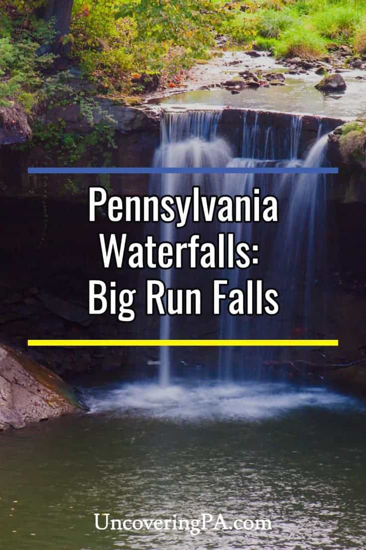 How to Get to Big Run Falls in New Castle, Pennsylvania UncoveringPA