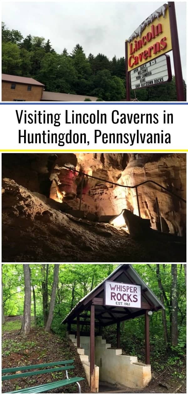 Visiting the Stunningly Beautiful Lincoln Caverns in Huntingdon, Pennsylvania Uncovering PA