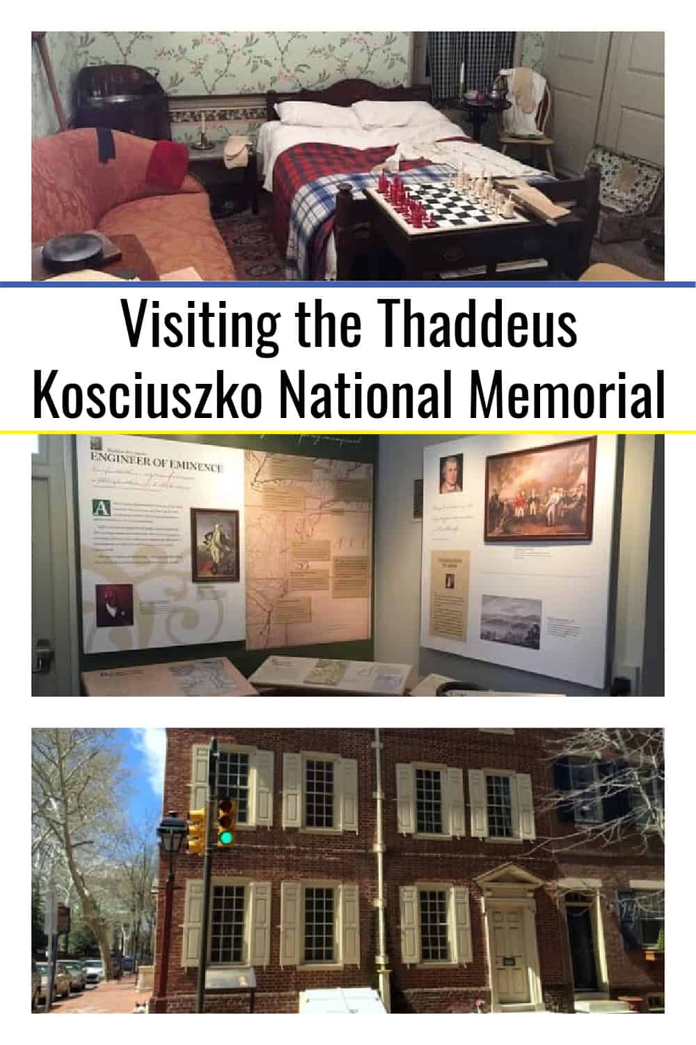 Visiting the Thaddeus Kosciuszko National Memorial The National Park
