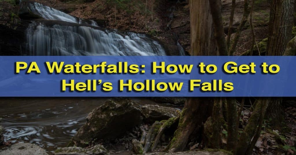 Top articles of our 4th year: Hell's Hollow Falls
