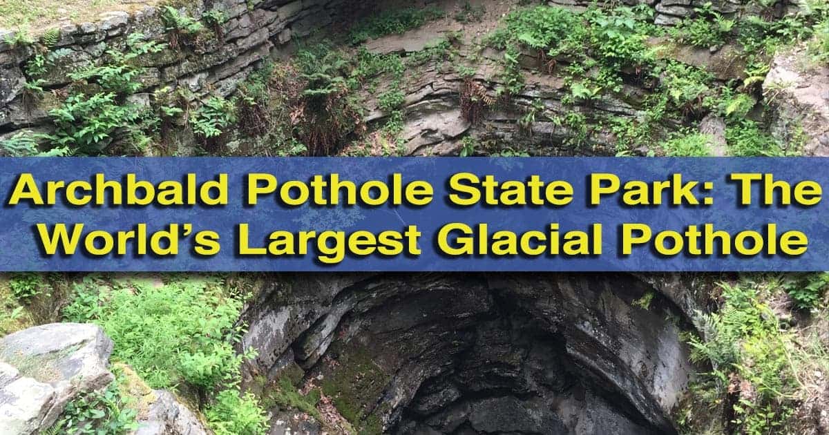 Visiting Archbald Pothole State Park near Scranton, Pennsylvania