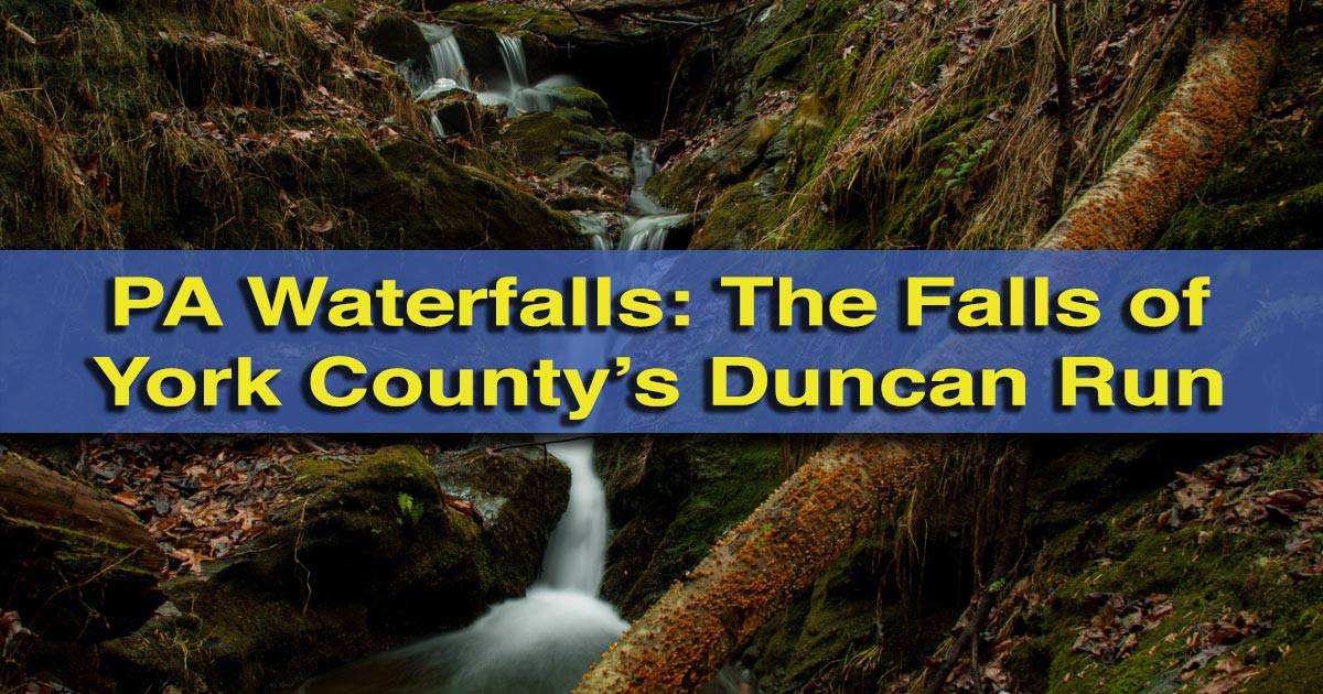 Duncan Run Waterfalls in York County, Pennsylvania