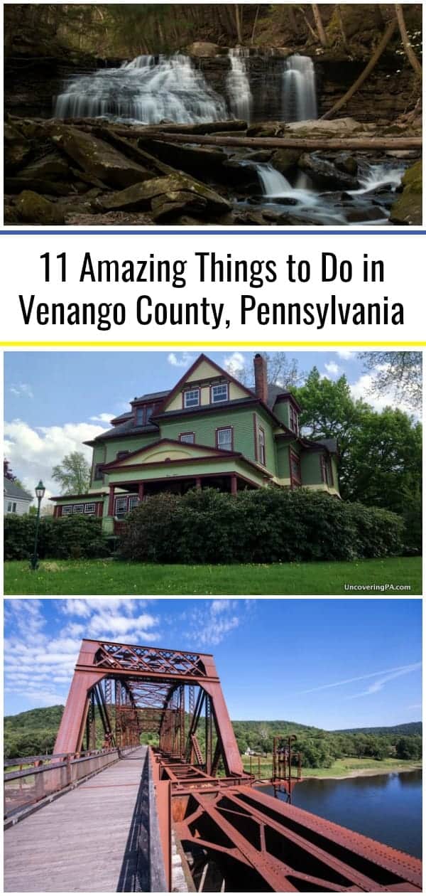 11 Amazing Things to Do in Venango County, Pennsylvania Uncovering PA