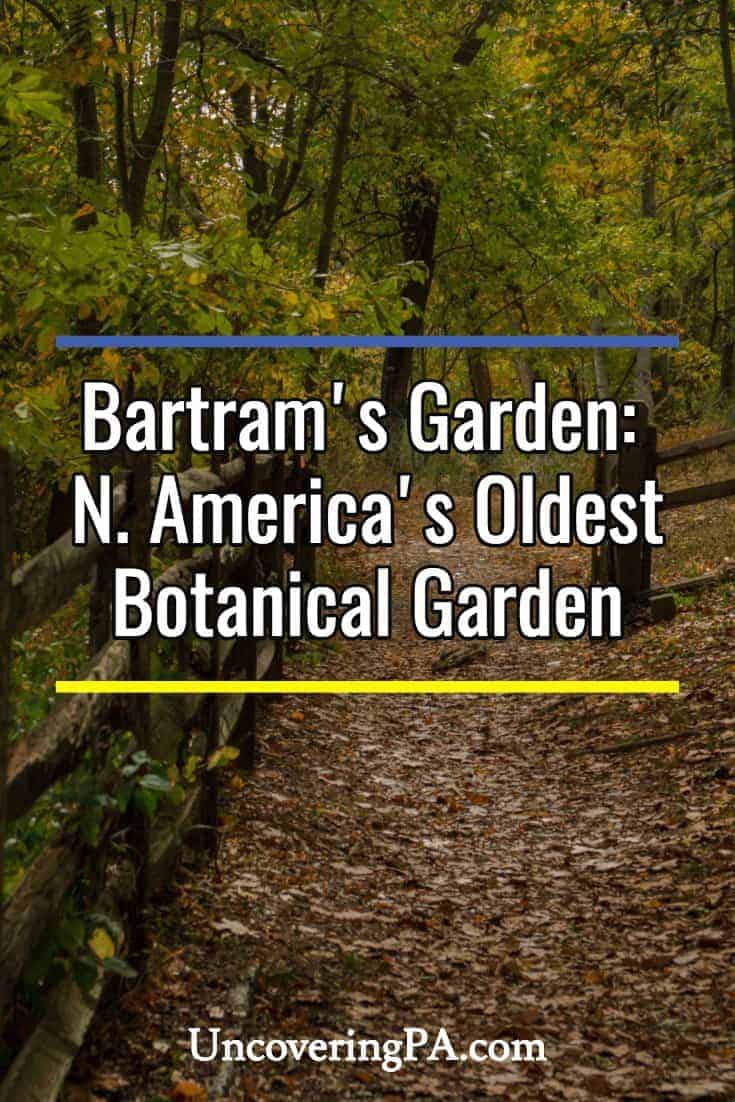 Exploring Philadelphia's Bartram's Garden North America's
