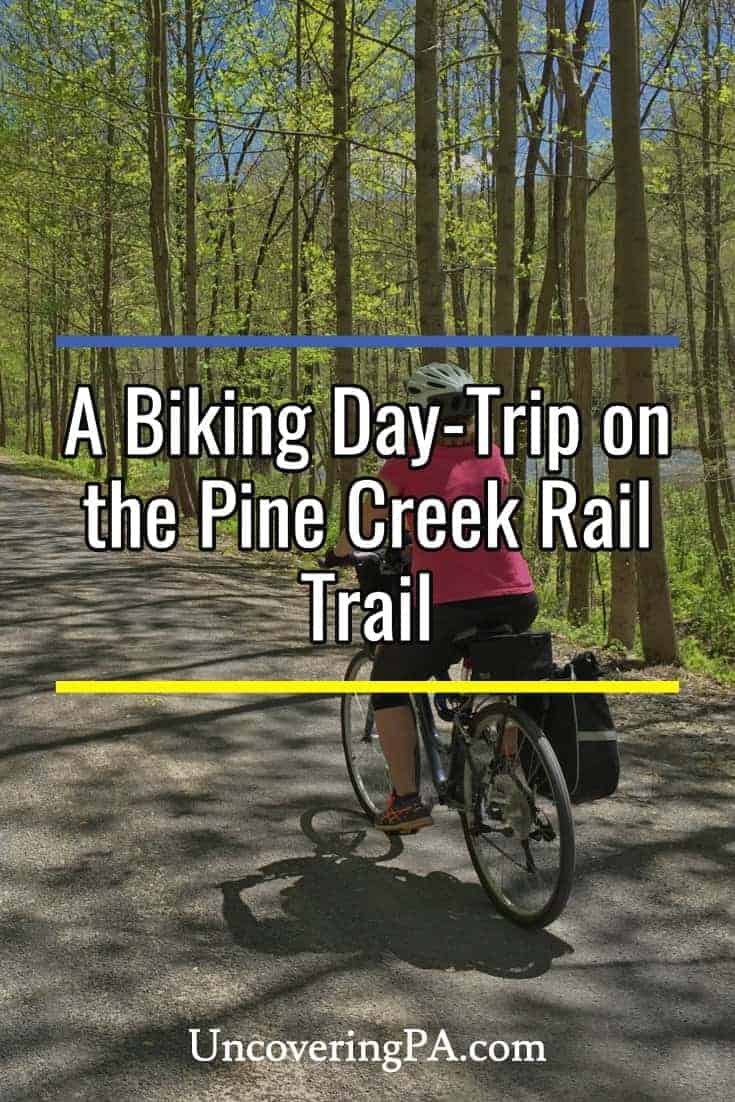 Tips For Biking The Pine Creek Rail Trail Through The Pennsylvania   Pine Creek Rail Trail 