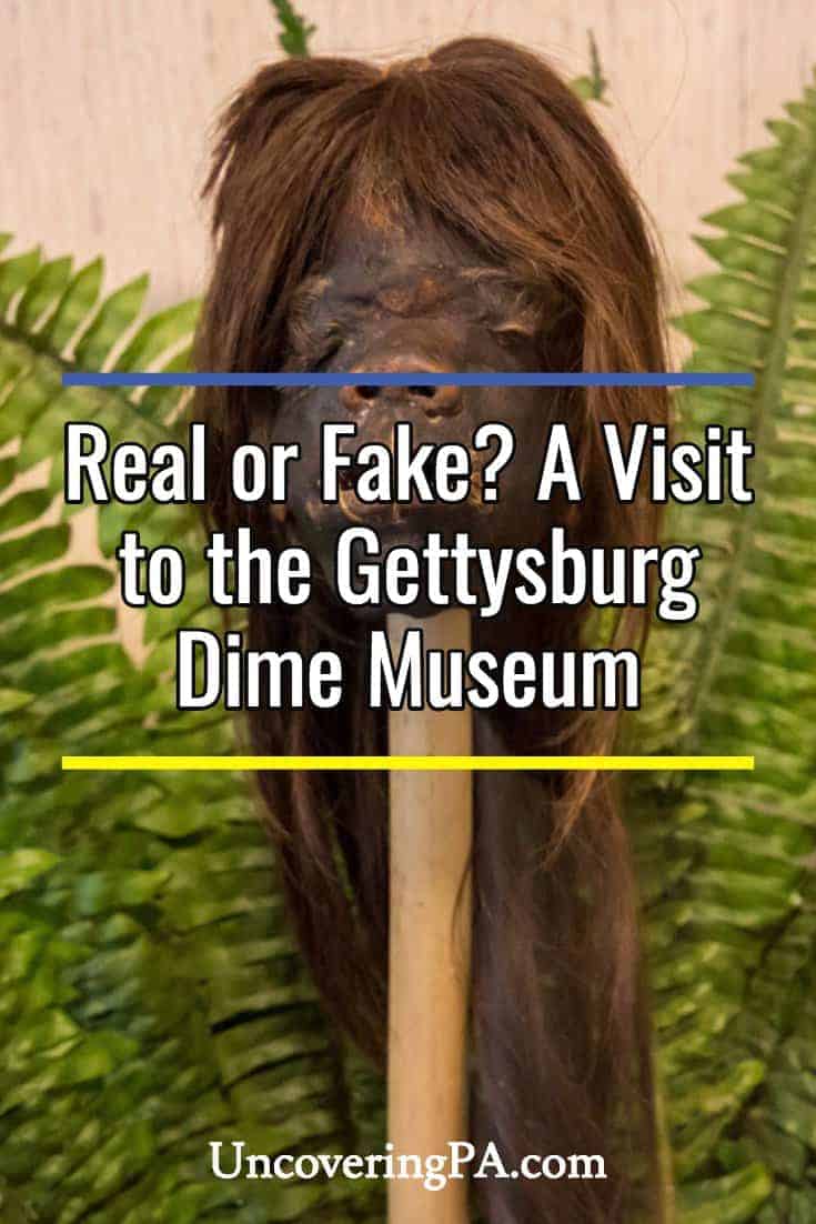 Real or fake? A visit to Pennsylvania's Gettysburg Dime Museum