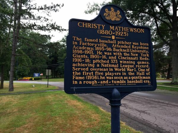 The Christy Mathewson Historical Marker in Factoryville, PA