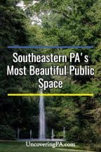 Visiting Longwood Gardens: Southeastern Pennsylvania's most beautiful public space