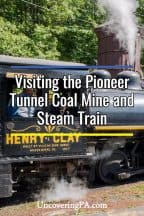 Exploring the history of Pennsylvania's coal fields at the Pioneer Tunnel Coal Mine and Steam Train in Ashland