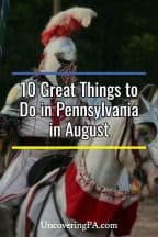 Things to do in Pennsylvania in August