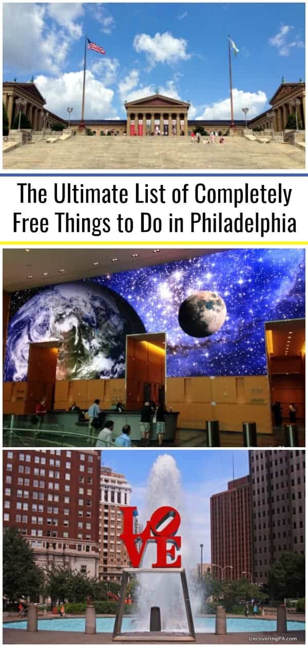 The Ultimate List of 73 Free Things to do in Philadelphia UncoveringPA