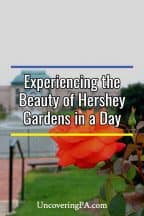 Experience the Beauty of Hershey Gardens in Pennsylvania