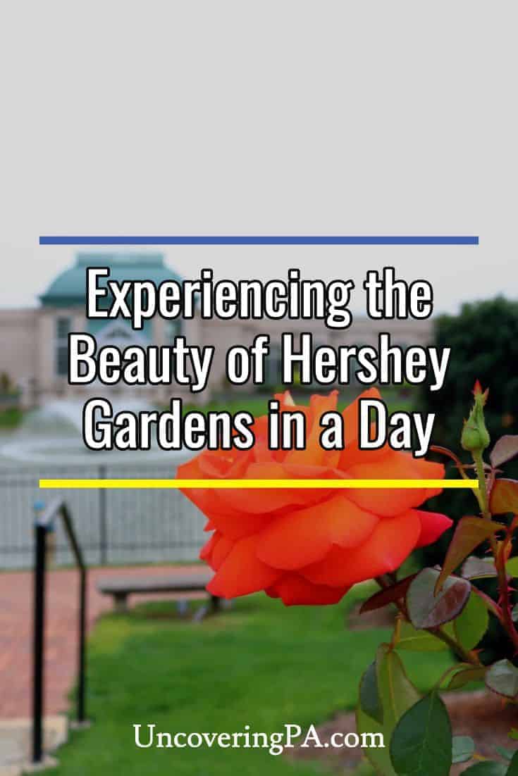 Hershey Gardens Offers an Alternative Taste of Chocolate Town USA